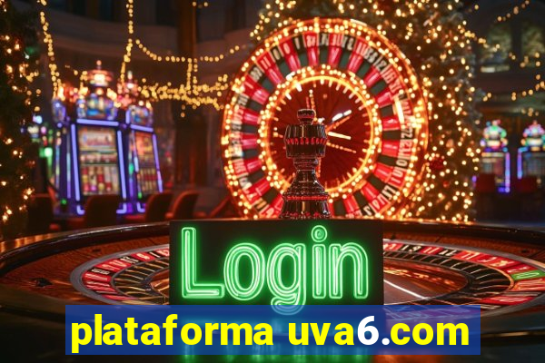 plataforma uva6.com